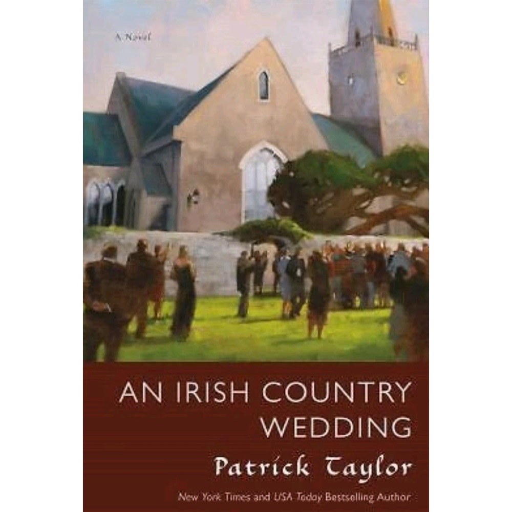 An Irish Country Wedding Patrick Taylor First Edition Hardcover New